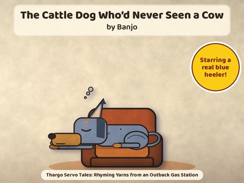 The Cattle Dog Who'd Never Seen a Cow cover